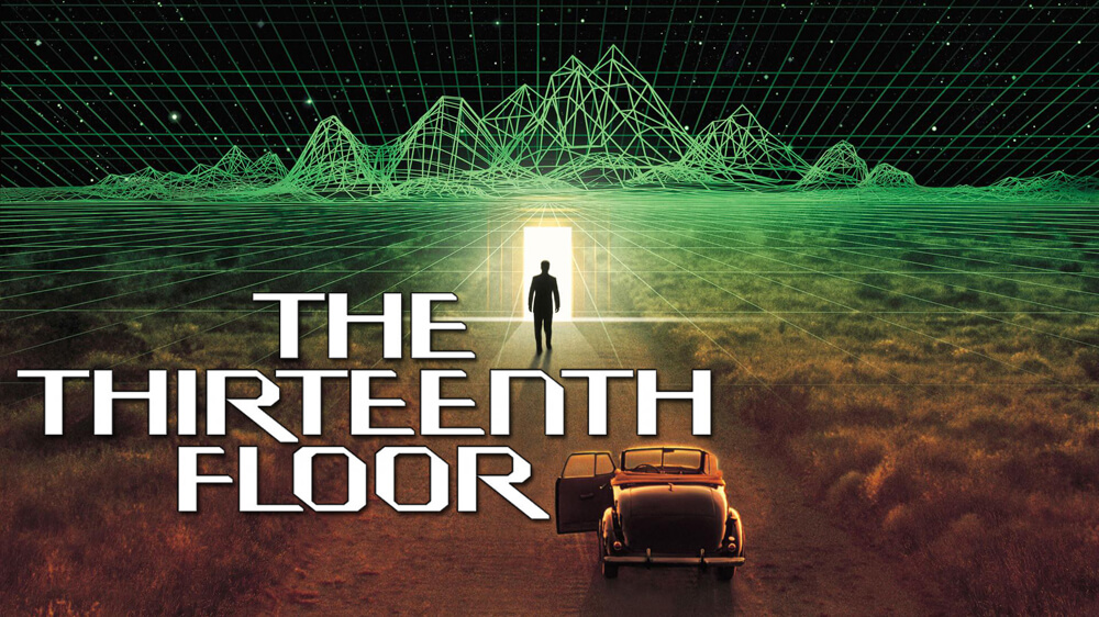 The Thirteenth Floor I am he as you are she as you are me and we are all Inceptional?